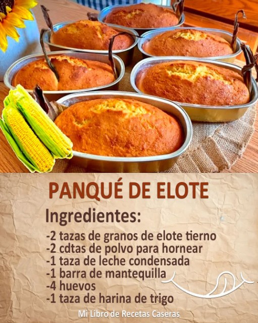 Panqué de Elote Casero
