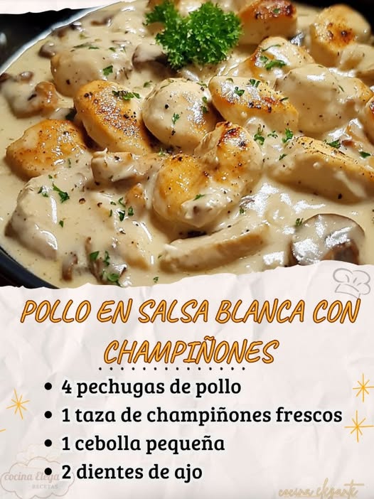 Pollo en Salsa Blanca con Champiñones