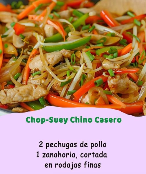 Chop-Suey Chino Casero: Un Clásico Lleno de Sabor y Nutrientes
