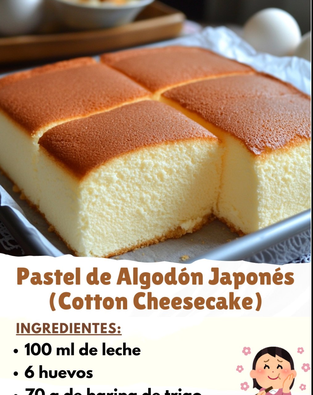Pastel de Algodón Japonés (Cotton Cheesecake)