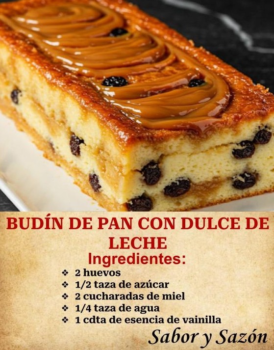 BUDÍN DE PAN CON DULCE DE LECHE